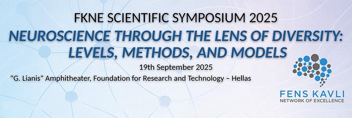 FENS KAVLI Network of Excellence Scientific Symposium 2025